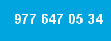 977 647 05 34